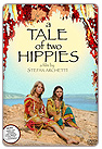 A tale of two hippies